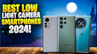 Best Low Light Camera Smartphones For Night Photography 2024 [We've Tested Them All]