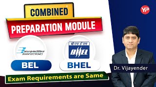 How to proceed? Combined preparation module for BEL \u0026 BHEL 2025 written exam preparation