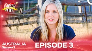 Farmer Wants a Wife Australia Season 2 Episode 3