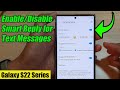 Galaxy S22/S22+/Ultra: How to Enable/Disable Smart Reply for Text Messages