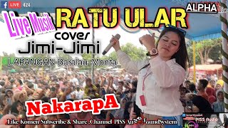 JIMI-JIMI - RATU ULAR (cover) ALPHA AUDIO _ Live lap.Baralau-Monta