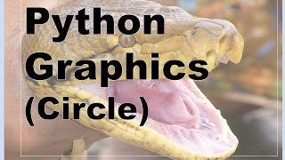500-Python - Graphics, Simple Circle Example