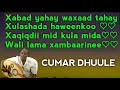 cumar dhuule xabad yahay | xabad yahay waxaad tahay | Xulashada haweenkoo | xuural cayn la moodyeey