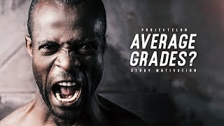 WHY Are Your Grades Average? | Study Motivation Video