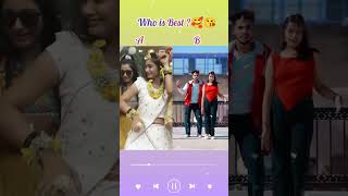 who is Best?😘🥰 //#shorts  #viral  #namma tejeswani #trending