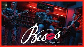 Con Tus Besos - ( Oficial) - Eslabon Armado - DEL Records 2020