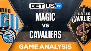 Magic vs Cavaliers (4-22-24) NBA Playoffs 1st Round Expert Predictions, Picks an
