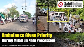 Humanity First: Ambulance Given Way During Milad un Nabi ﷺ Procession in Bhatkal