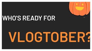 What is VLOGTOBER?? #vlogtober #october #vlogs #shorts