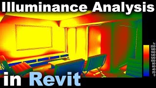 Illuminance Analysis in Revit Tutorial