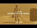 Mach Mount Present - SONGS OF THE WEEK #MIX (VOL. 008) 2022.