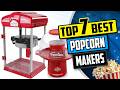 Best Popcorn Makers | Top 7 Popcorn Maker Reviews [Buying Guide 2024]