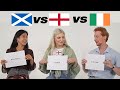 Scottish VS Irish VS English Slang Comparison! Can you guess the slang of other countries?