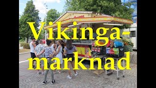 Vikingamarknad i Kungälv 27 juli 2018