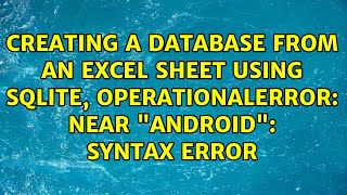 near "Android": syntax error