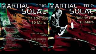 Martial Solal Trio - Balade du 10 Mars - 1999