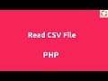 Read CSV File in PHP