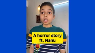 A Horror Story ft. Nanu | Salonayyy | Saloni Gaur