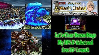 FFBE Let's Clear A World United Bonus Stage and My premium and 10% pull result (#804)