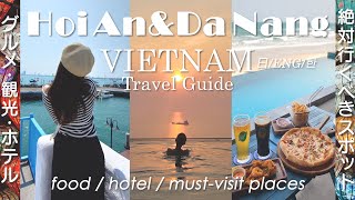[2024Vietnam Travel Guide] Da Nang&Hoi An :  Food/Hotel/Must-Visit Places/Shopping/Things to Do