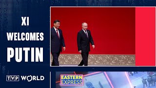 Russia and China: Brothers in Arms | Eastern Express
