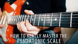 Master the PENTATONIC scale on the entire fretboard!