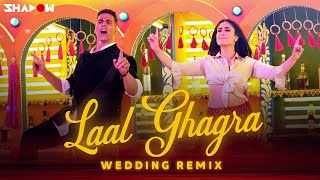 Lal Ghagra Wedding Remix | Good Newwz | Akshay Kumar | Manj Musik