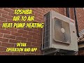 Toshiba Haori A2A heating and cooling system - a more detailed look - your questions answered