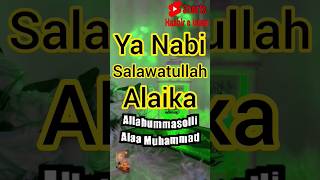 Ya Nabi Salaam Alaika #naat #islamicstatus #islam #muhammad