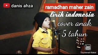 Download Mp3 danis ahza-ramadhan maher zain | indonesia lirik | cover