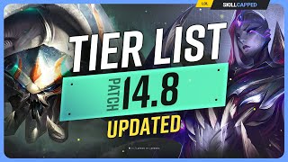 NEW UPDATED TIER LIST for PATCH 14.8 - League of Legends