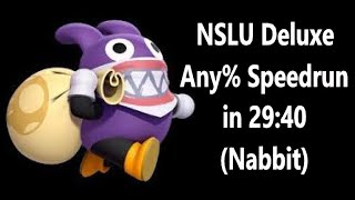 NSLU Deluxe Any% Speedrun in 29:40 (Nabbit)