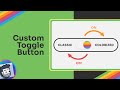 Create a Custom Toggle Button with HTML, CSS, and JavaScript