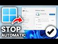 How To Stop Automatic Updates On Windows 11 - Step By Step