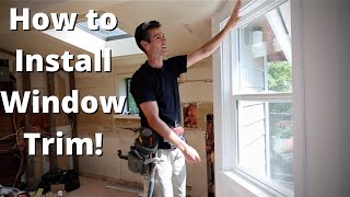 How to INSTALL WINDOW TRIM you LIKE TO LOOK AT!!!