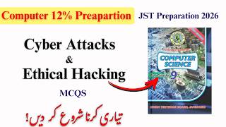 Cyber Attacks and Ethical Hacking | Computer | JST preparation 2026