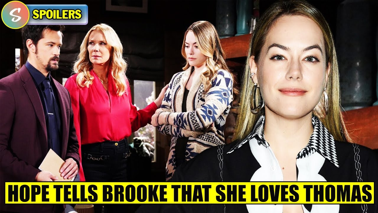 Hope Tells Brooke A Shocking News, She Really Loves Thomas | Bold And ...