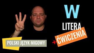 LITERA W - ćwiczenia #polskialfabetpalcowy