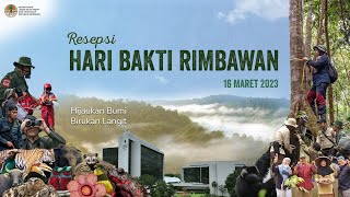 Resepsi Hari Bakti Rimbawan ke-40 Tahun 2023