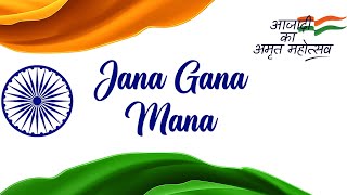 JANAGANAMANA | National Anthem Of India | Independence Day Song
