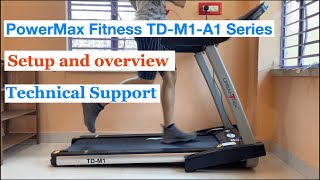 PowerMax Fitness TD-M1-A1 Series🔥🔥- Overview/  How to use? Value For Money. # Technical Support