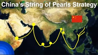 China's String of Pearls Strategy | Geopolitics