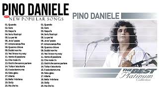 Pino Daniele Best Songs – Pino Daniele Grandi Successi