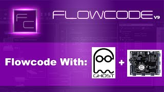 Flowcode with EBlocks2 hardware and Ghost