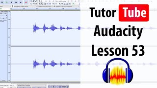Audacity Tutorial - Lesson 53 - Normalize