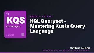 KQL Queryset - Mastering Kusto Query Language