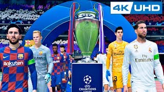 BARCELONA VS REAL MADRID CHAMPIONS LEAGUE FINAL | FIFA 20 4K
