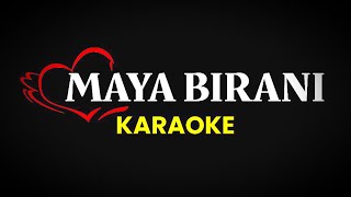 Maya Birani Karaoke with scrolling lyrics (Original Remake)