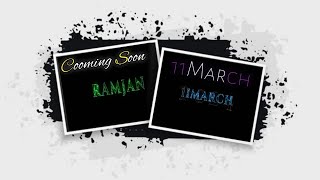 ramzan  coming soon video 2024  coming soon ramzan status 2024 ramzanvideo#ramadan #ramadankareem