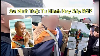 Tâm Sự Của Đình Lãm Về Hiện Tượng Sư Minh Tuệ: Sao Lại 